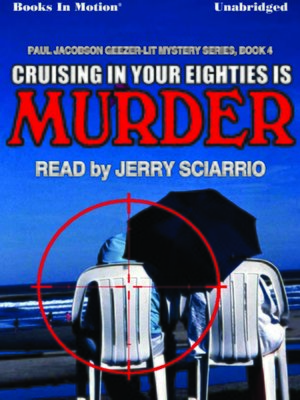 cover image of Cruising in Your Eighties is Murder